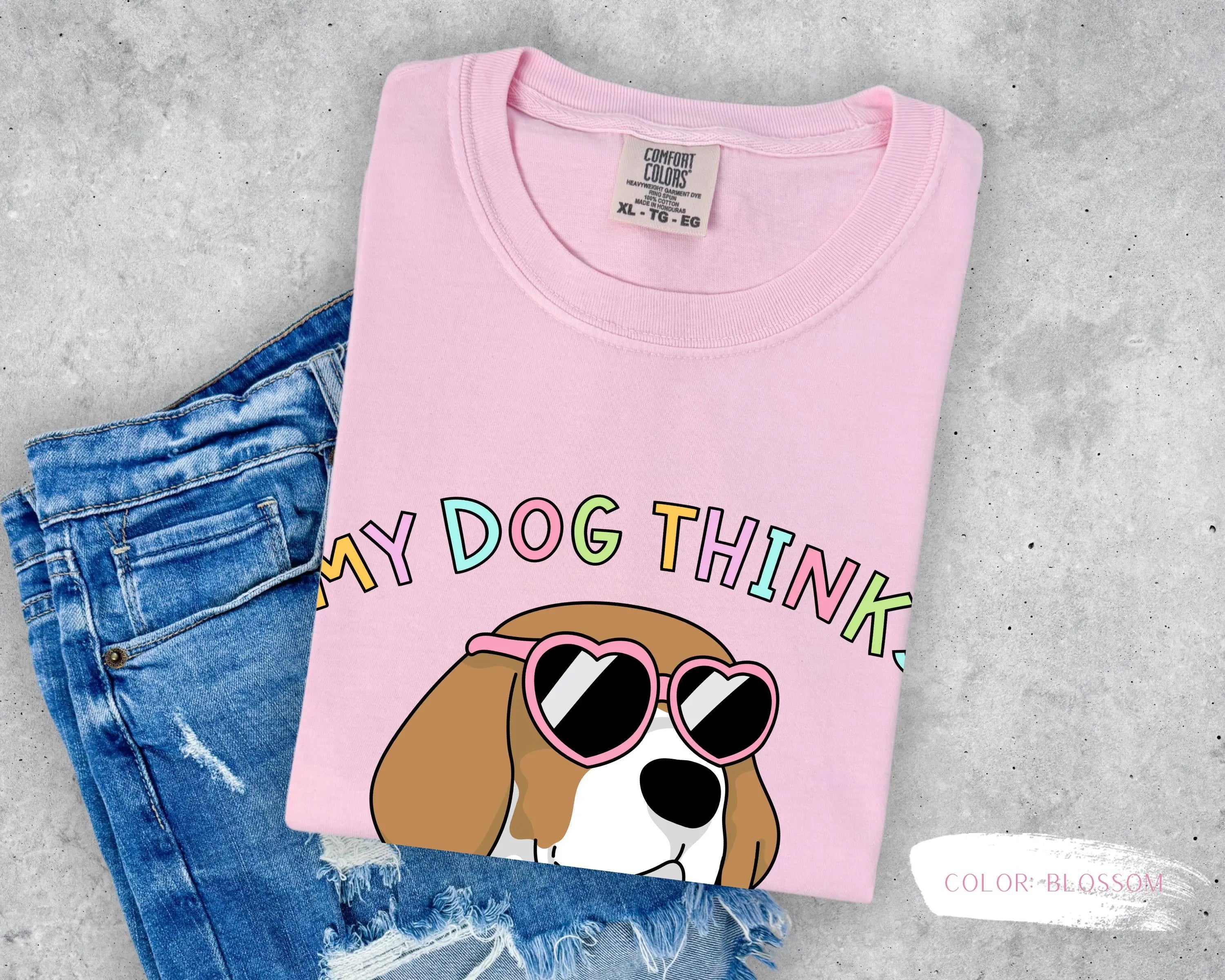 My Dog Thinks I'm Cool T-Shirt