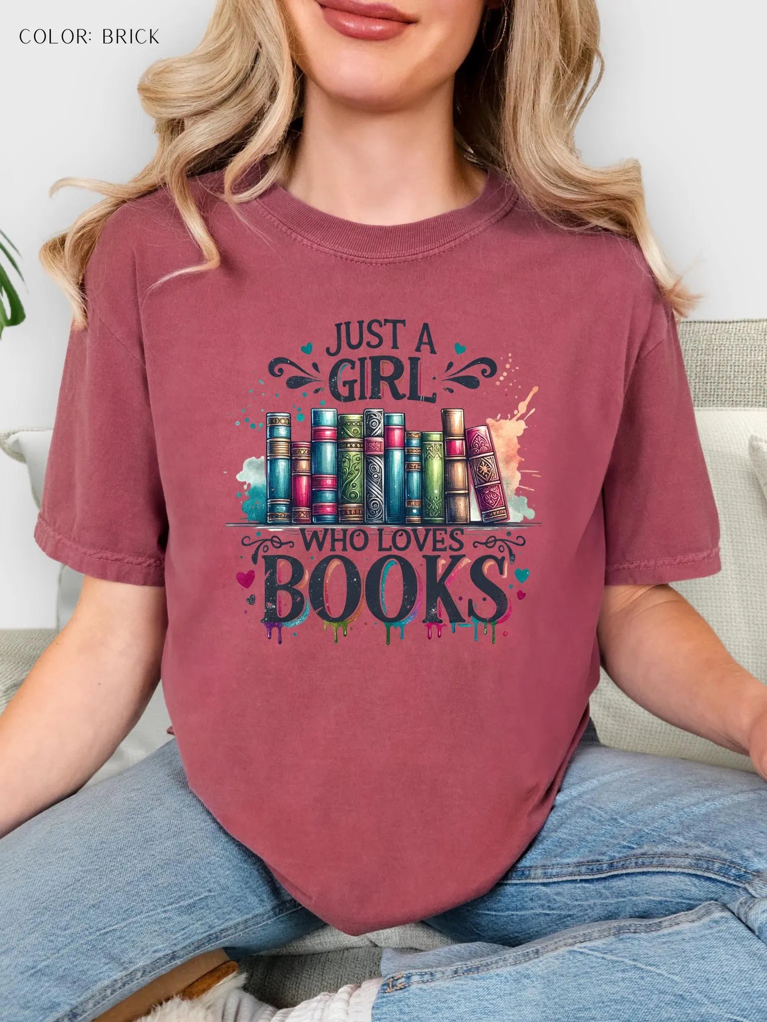 Just A Girl Who Loves Books T-Shirt