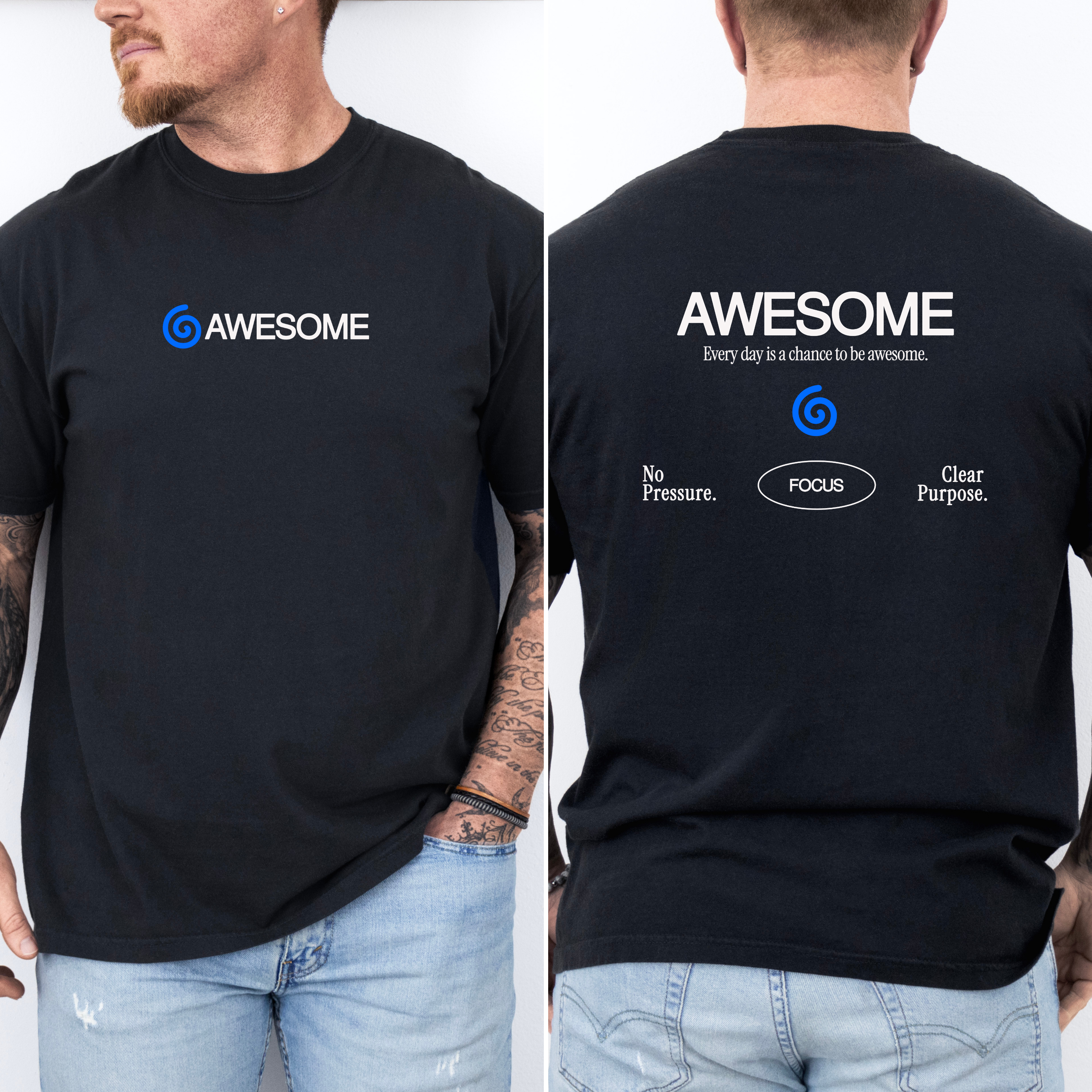 Awesome Motivational Shirt