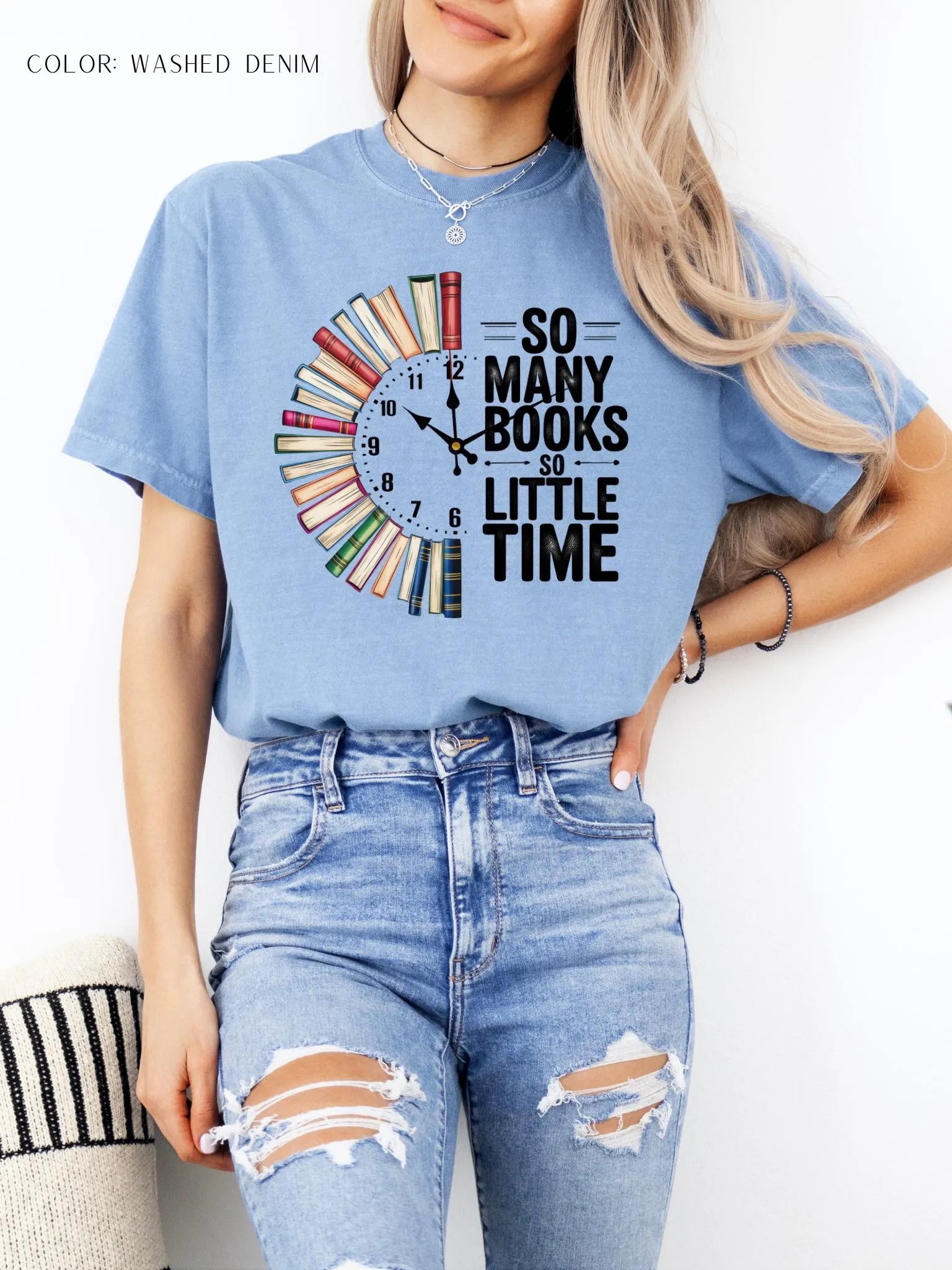 So Many Books So Little Time Book T-Shirt