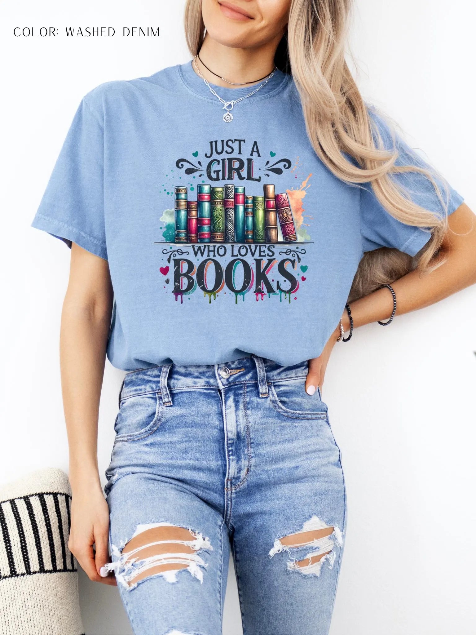 Just A Girl Who Loves Books T-Shirt