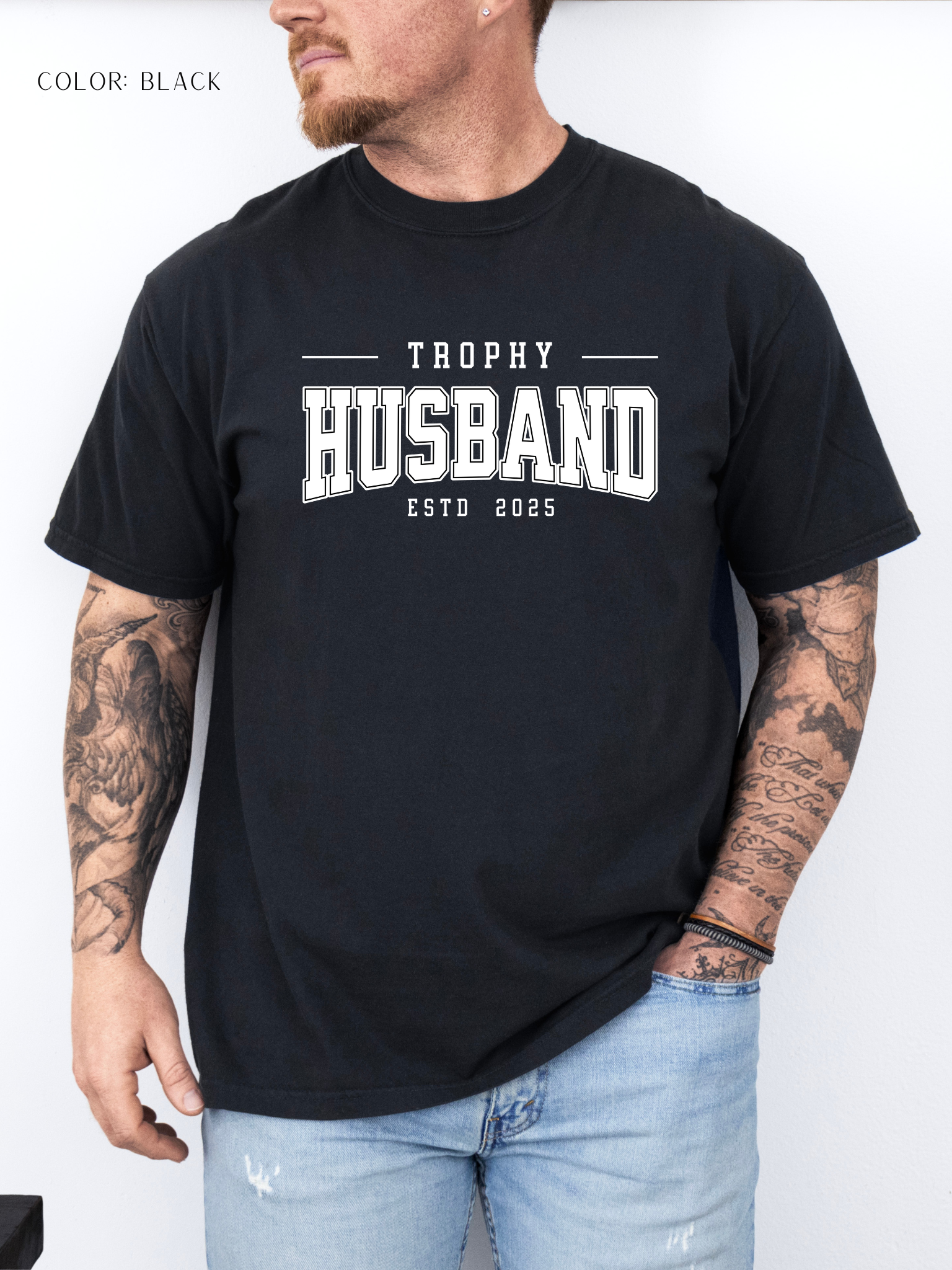 Trophy Husband T-Shirt