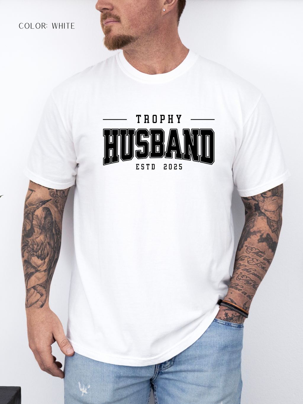 Trophy Husband T-Shirt