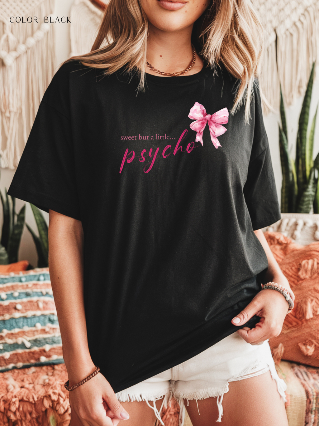 Sweet But A Little Psycho T-Shirt