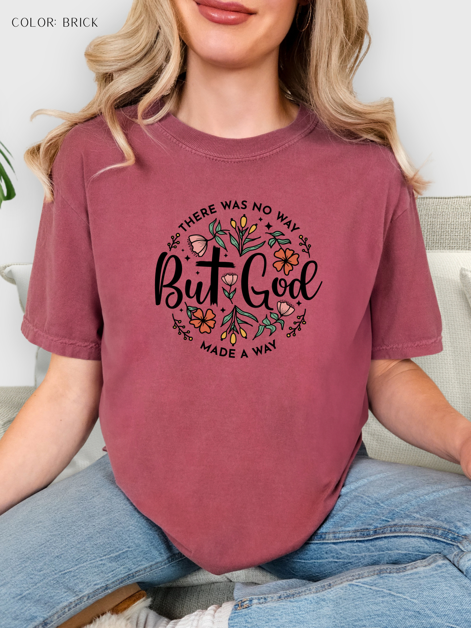 But God Made A Way T-shirt
