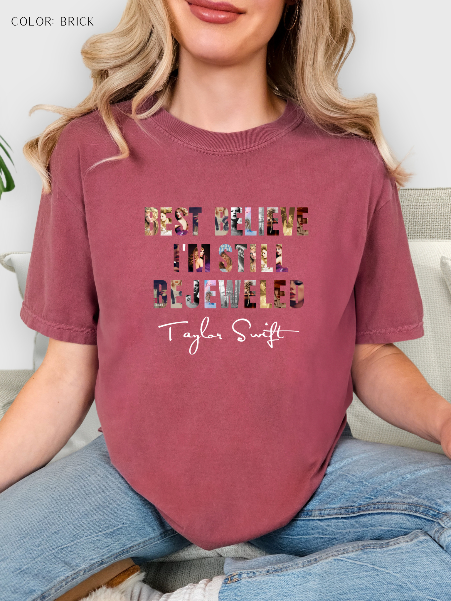Best Believe I'm Still Bejeweled T- Shirt