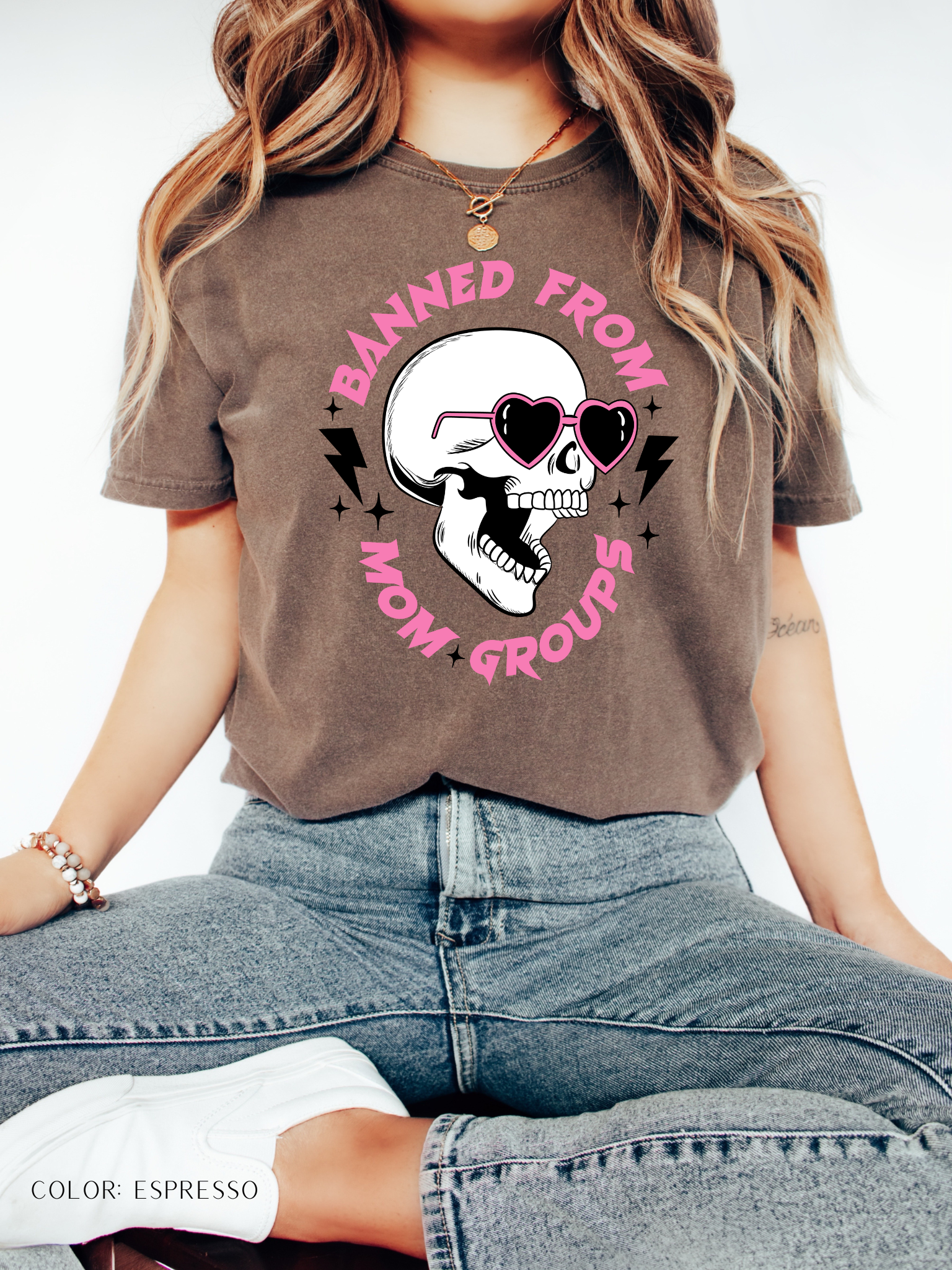 Banned From Mom Groups T-Shirt– Funny Mom Life T-Shirt