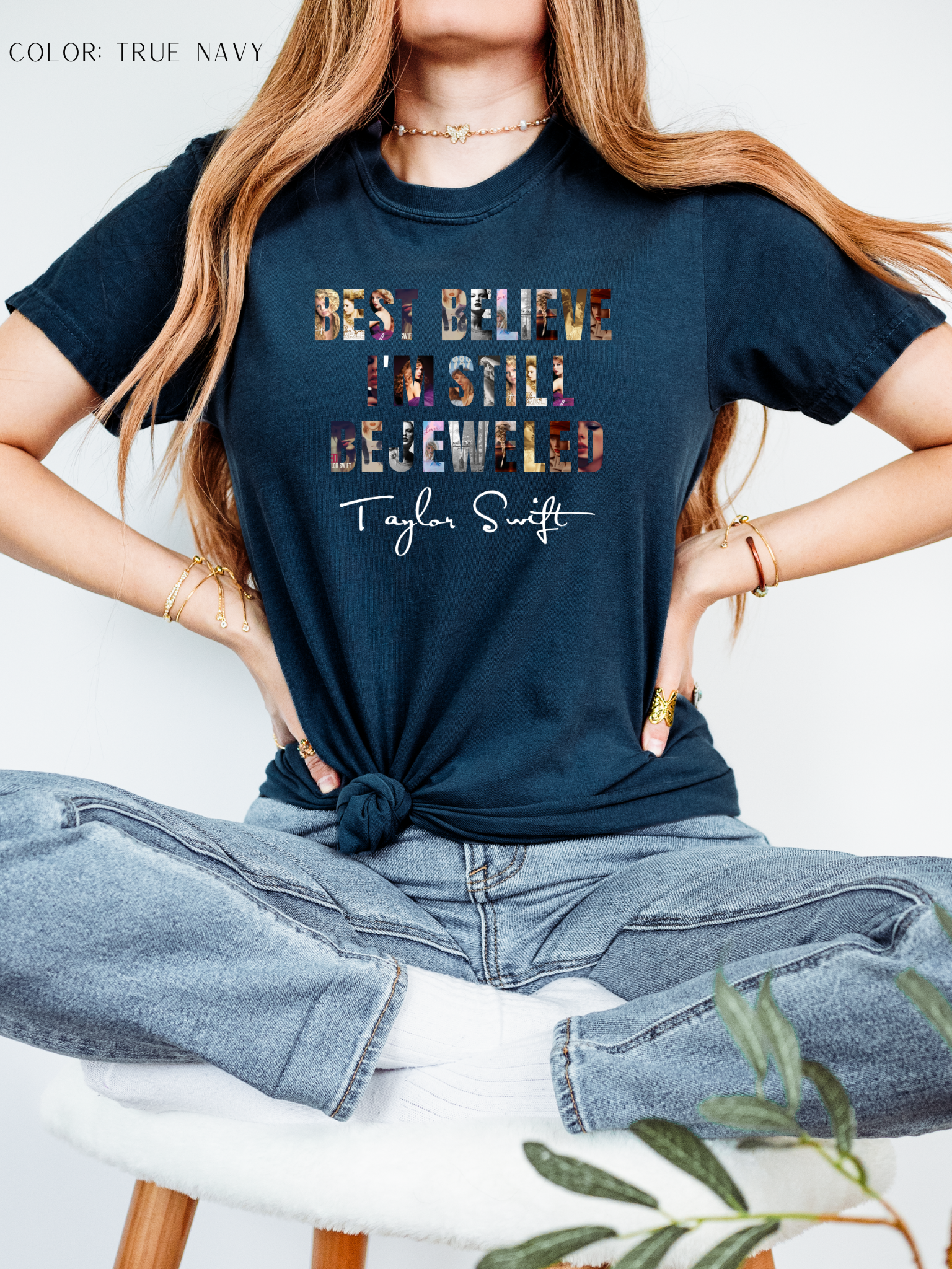 Best Believe I'm Still Bejeweled T- Shirt
