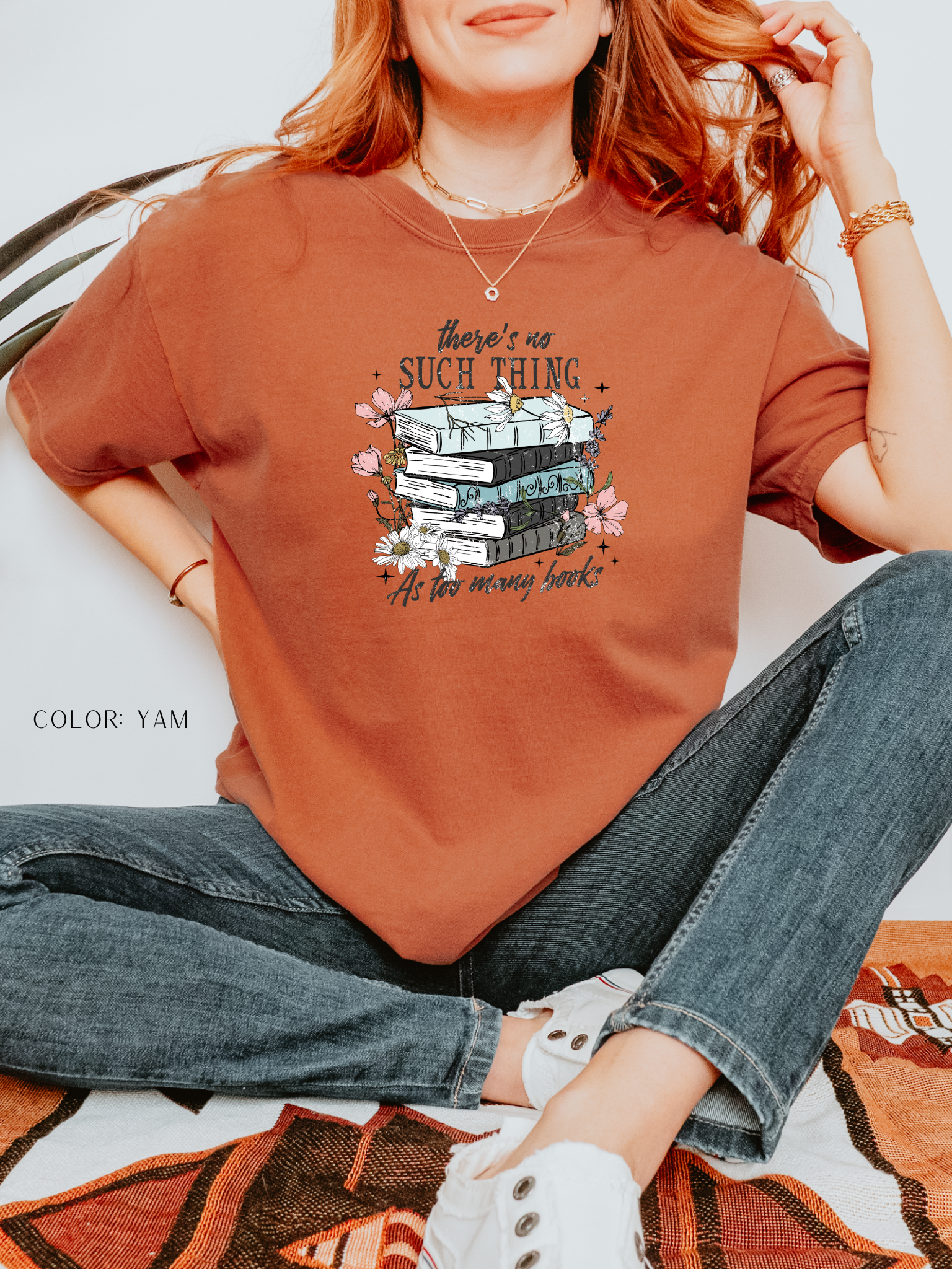 There's No Such Thing As Many Books T-Shirt