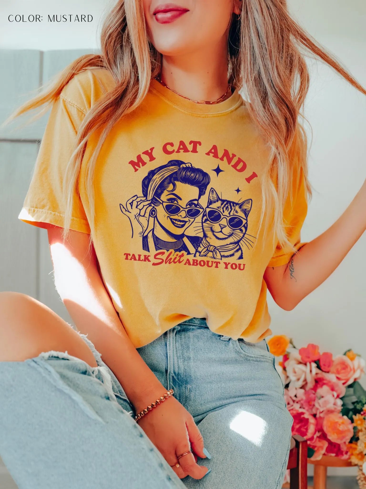 My Cat And I Talk Shit About You T-Shirt
