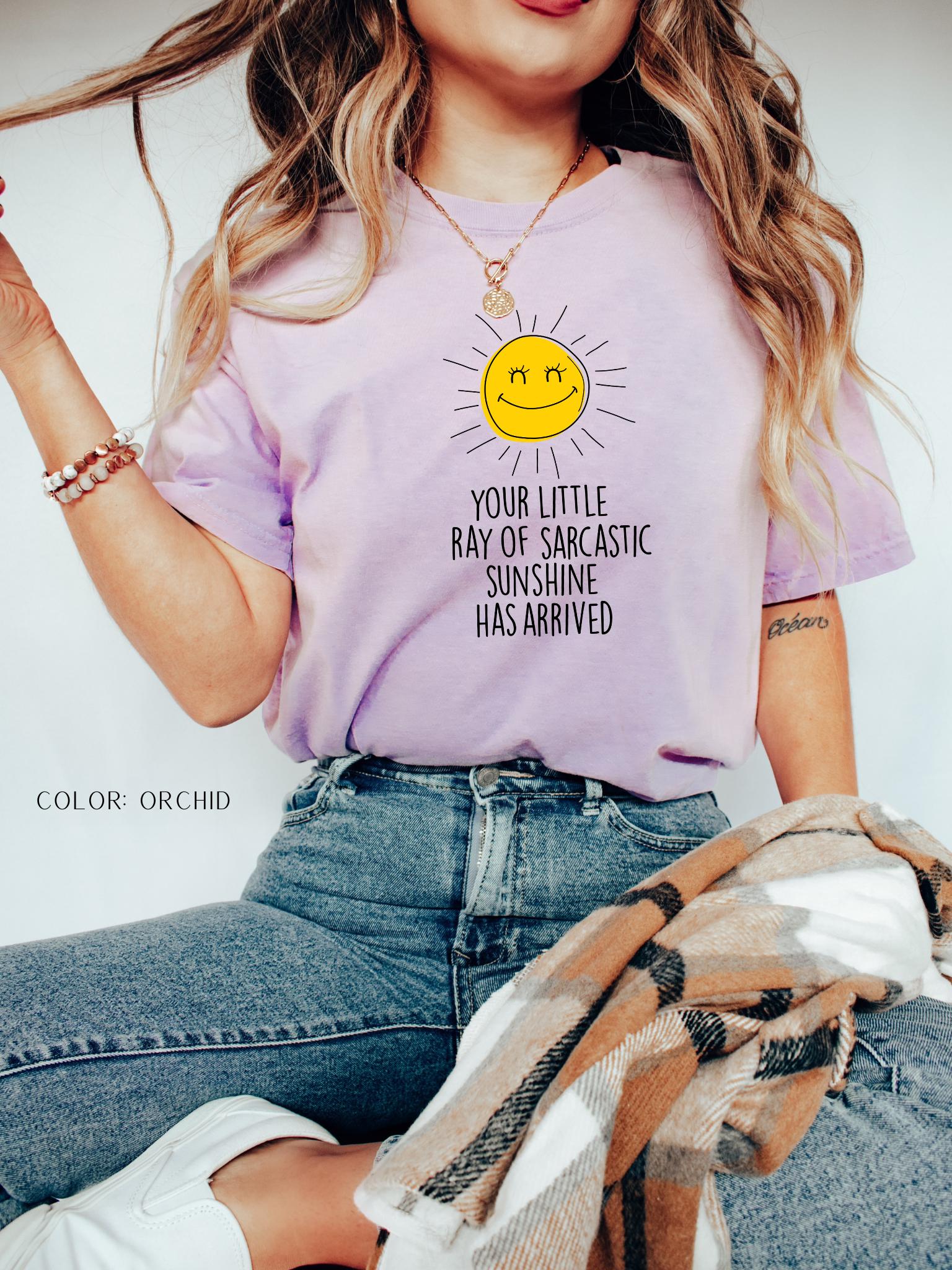 Your Little Ray Of Sarcastic Sunshine Has Arrived T-Shirt