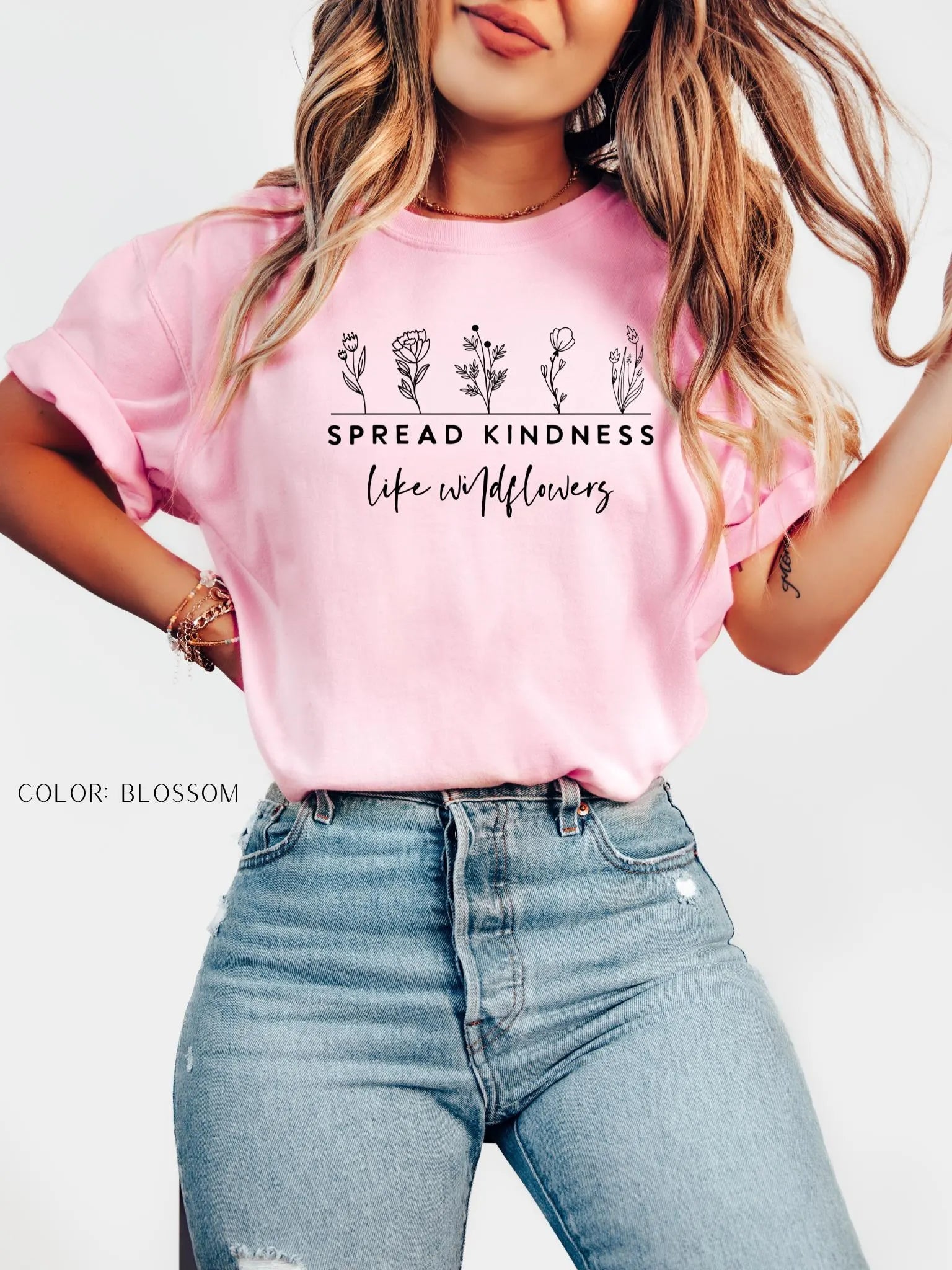 Spread Kindness Like Wild Flowers T-Shirt