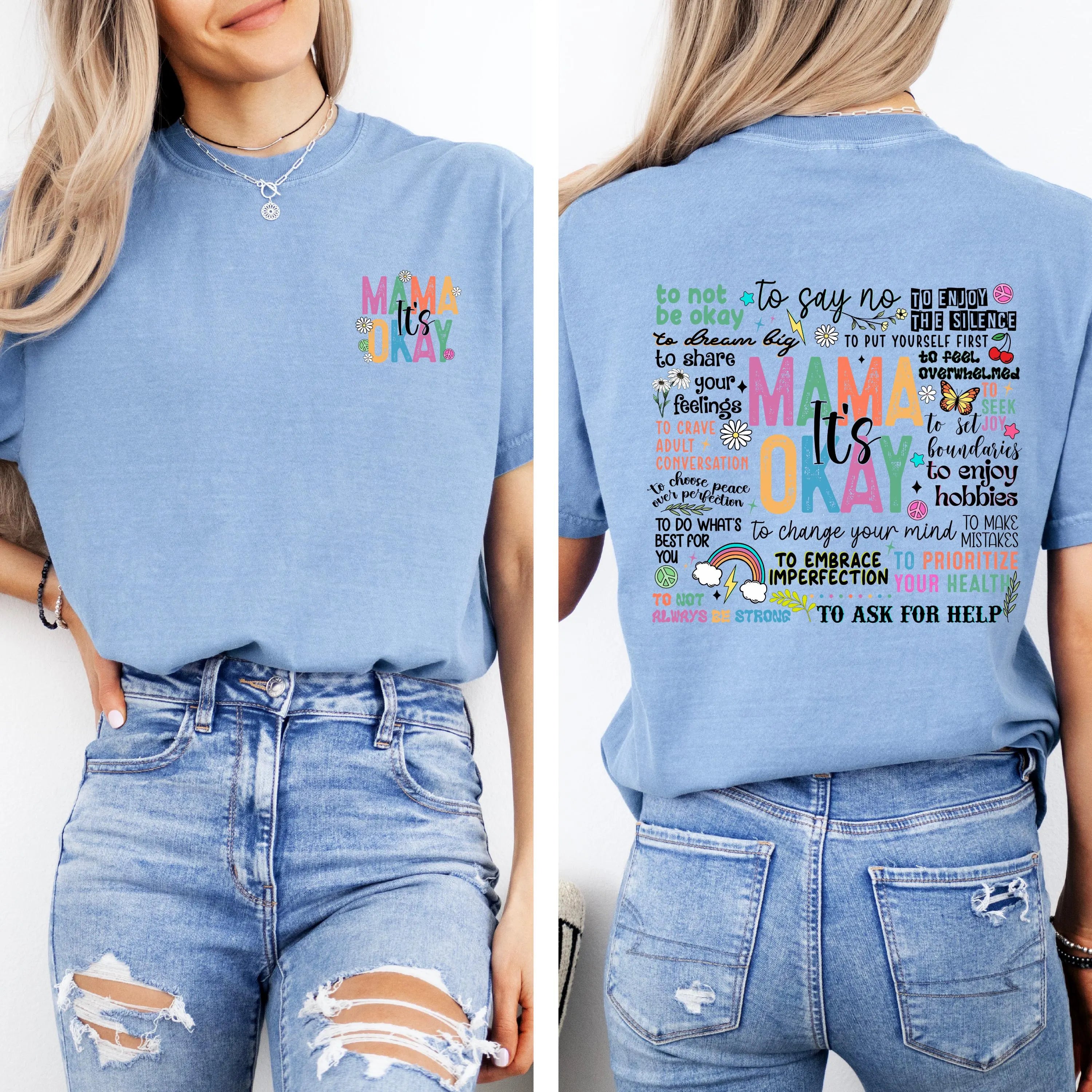 Mama It's Okay T-Shirt