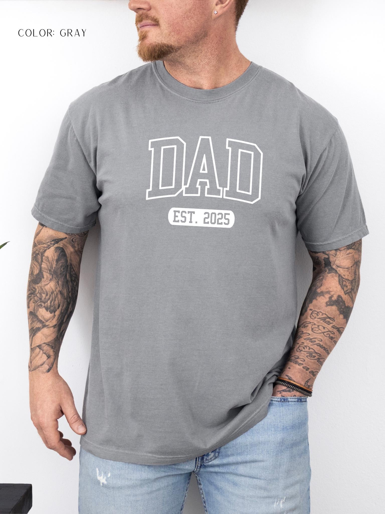 Dad Est 2025 T-Shirt