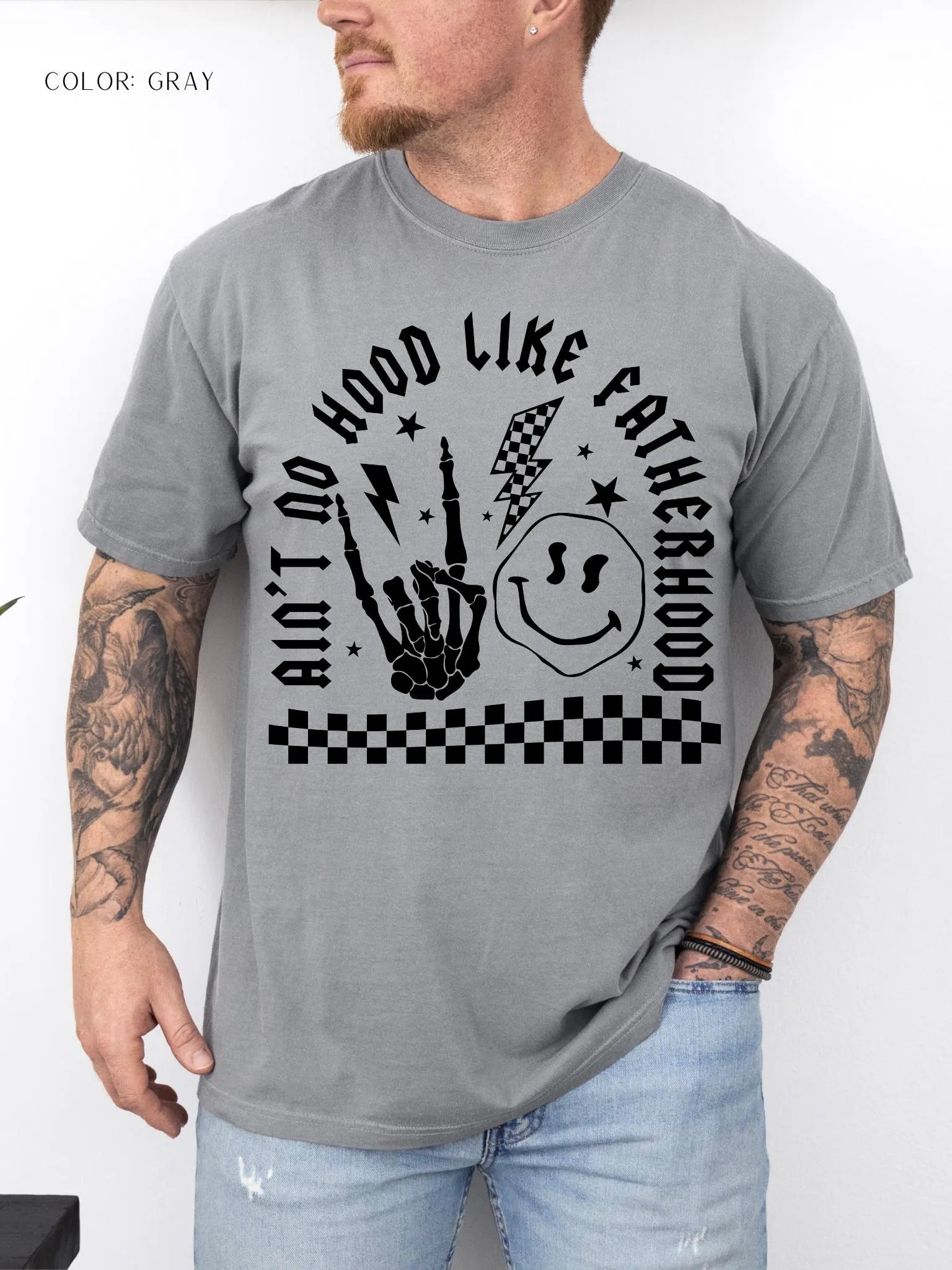 Ain't No Hood Like Fatherhood T-Shirt