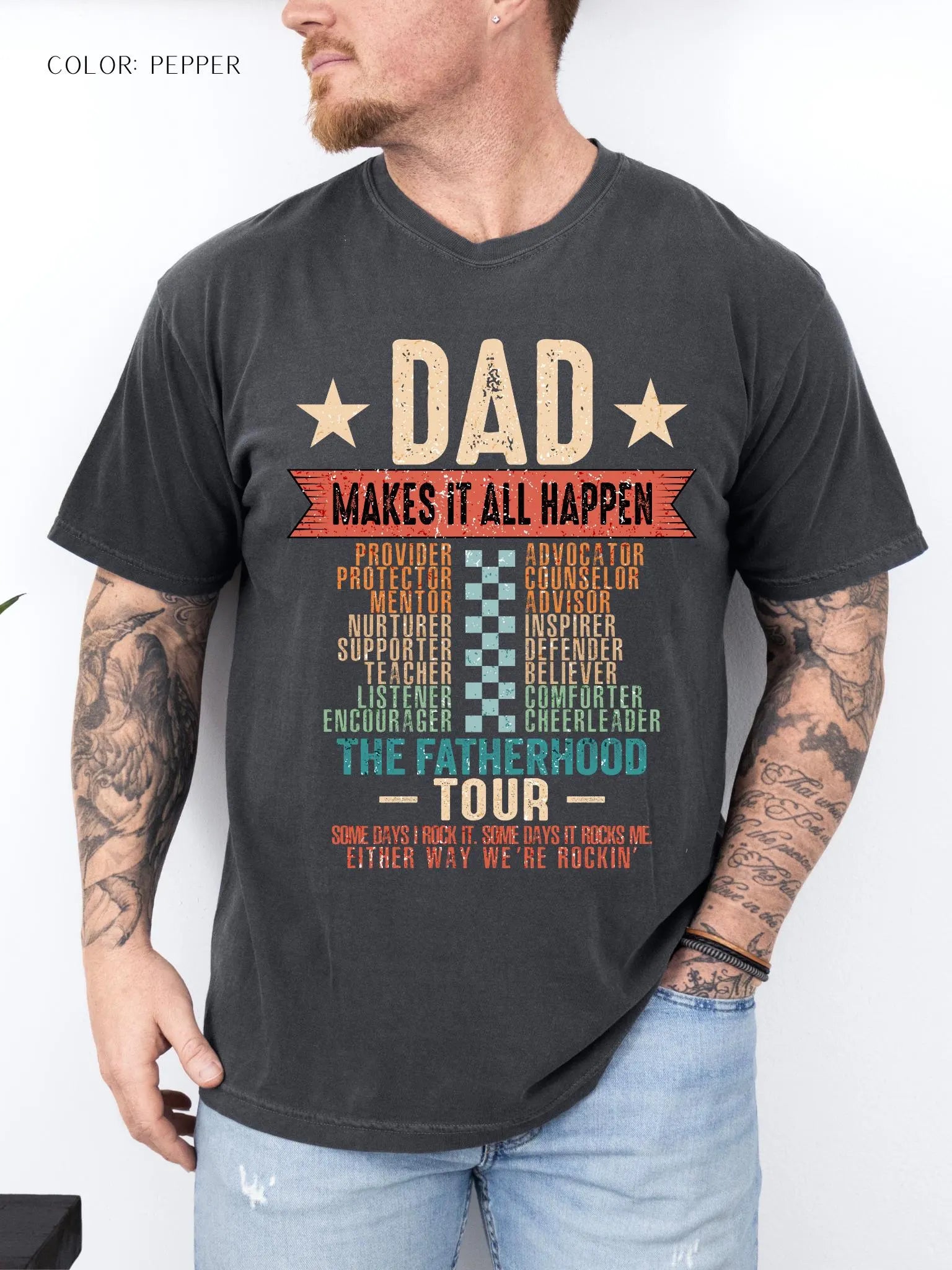 Dad Makes It All Happen T-Shirt