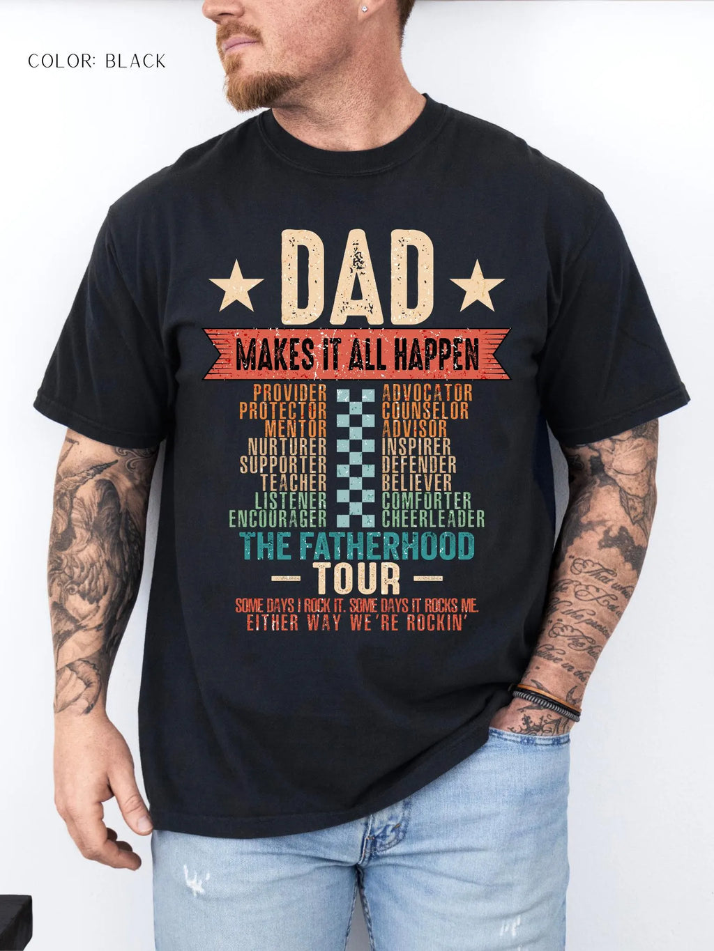 Dad Makes It All Happen T-Shirt