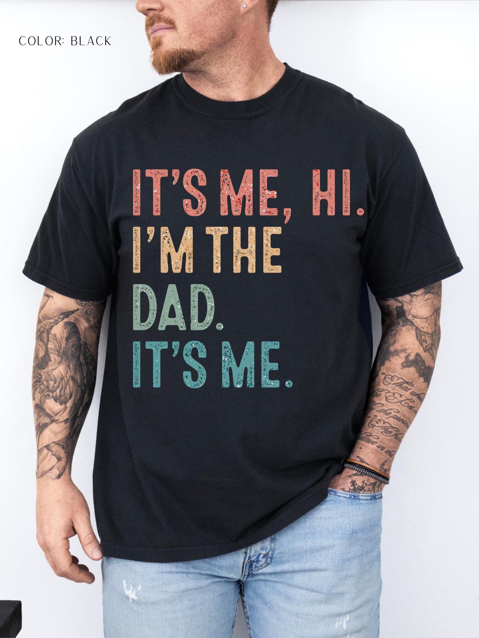 It's Me, Hi. I'm The Dad. It's Me. T-Shirt