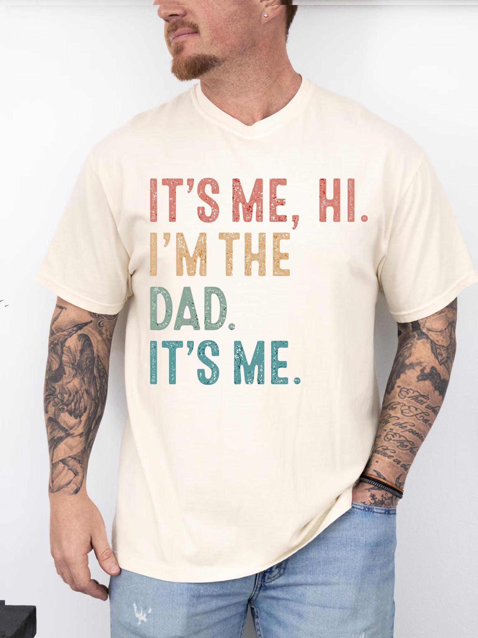 It's Me, Hi. I'm The Dad. It's Me. T-Shirt