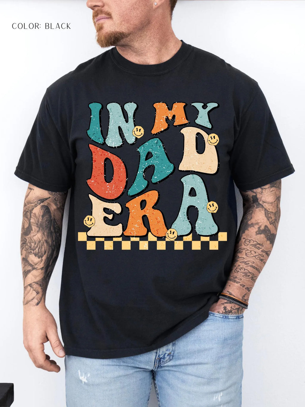 In My Dad Era T-Shirt