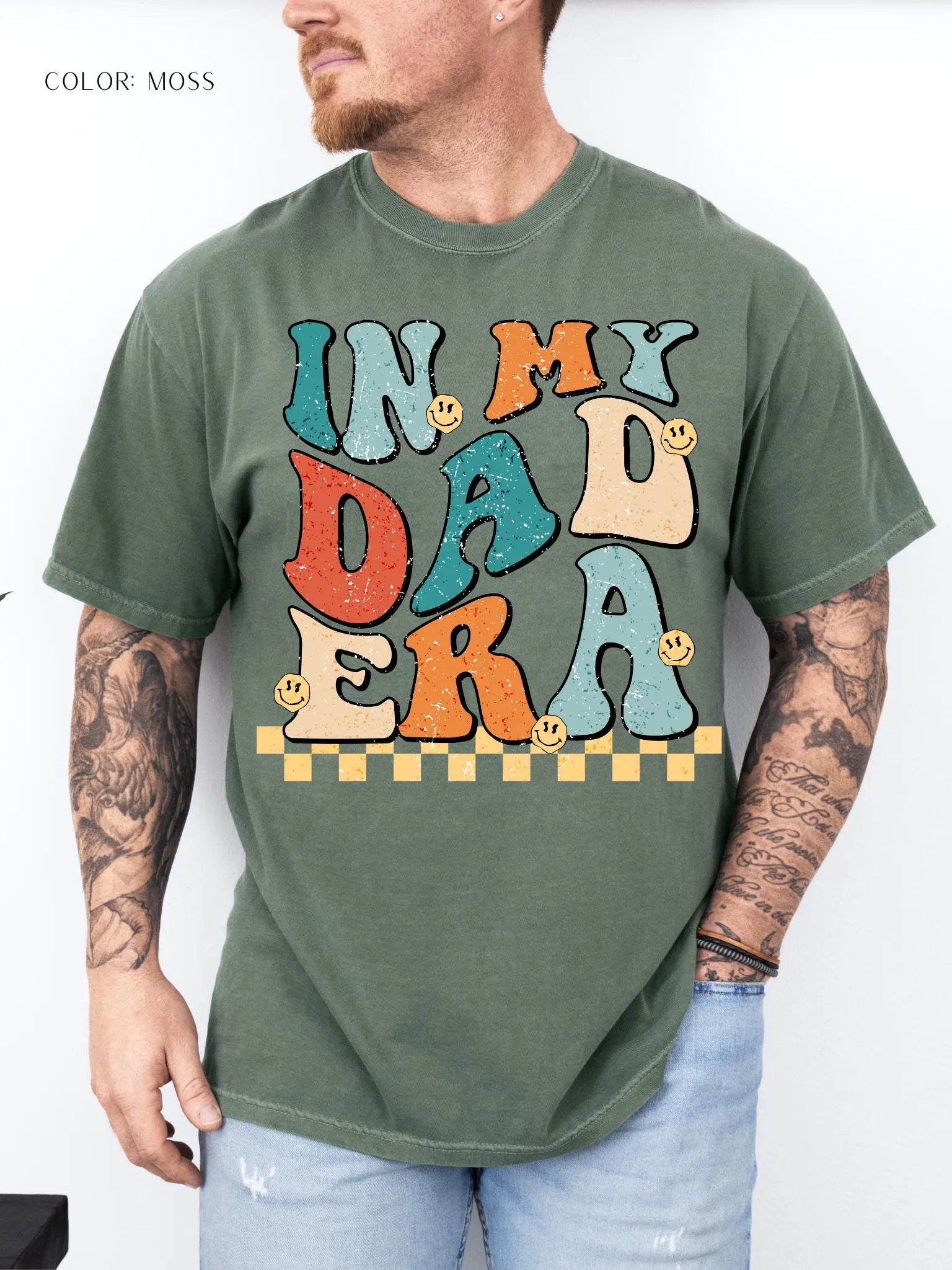 In My Dad Era T-Shirt