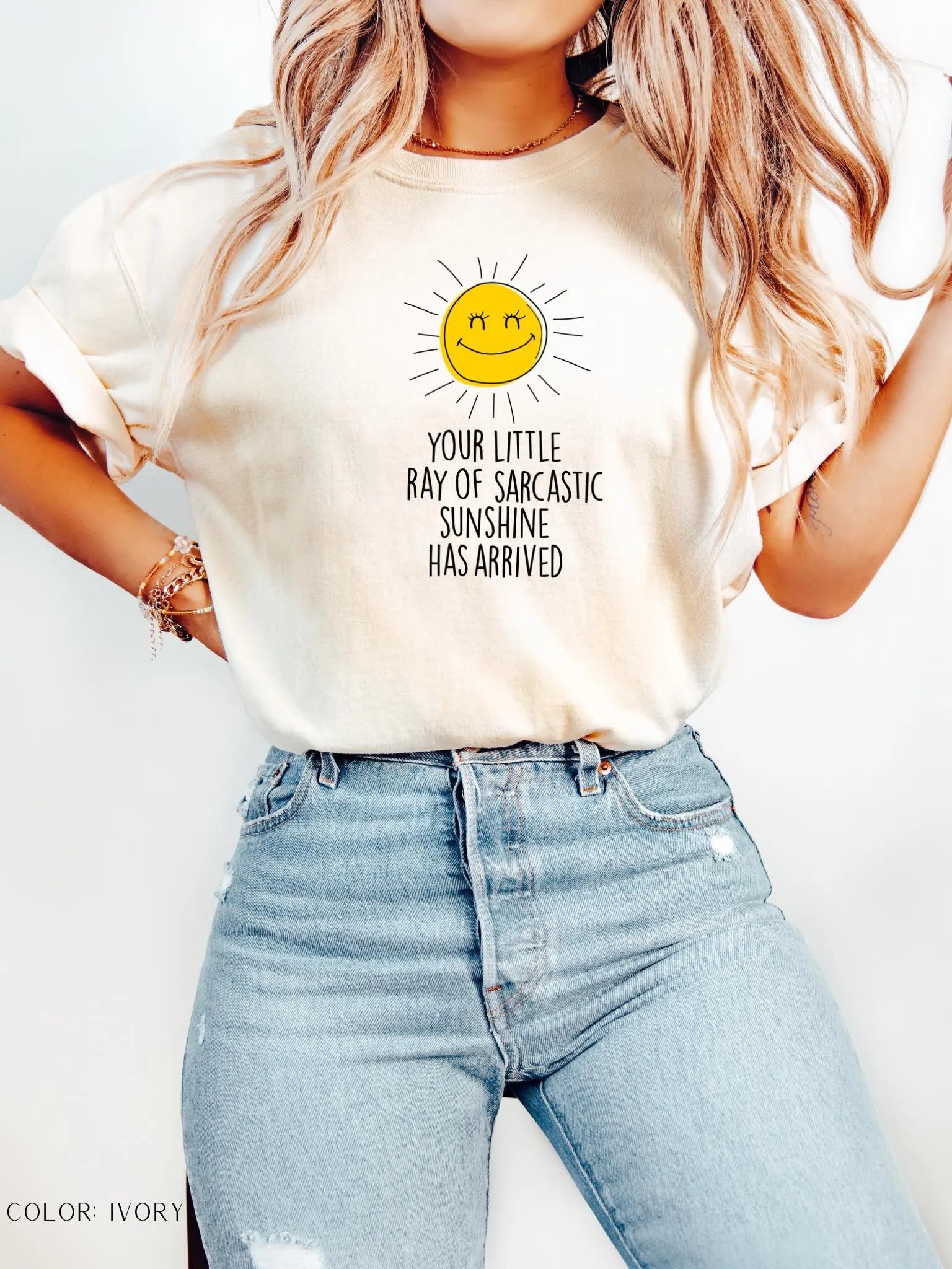 Your Little Ray Of Sarcastic Sunshine Has Arrived T-Shirt