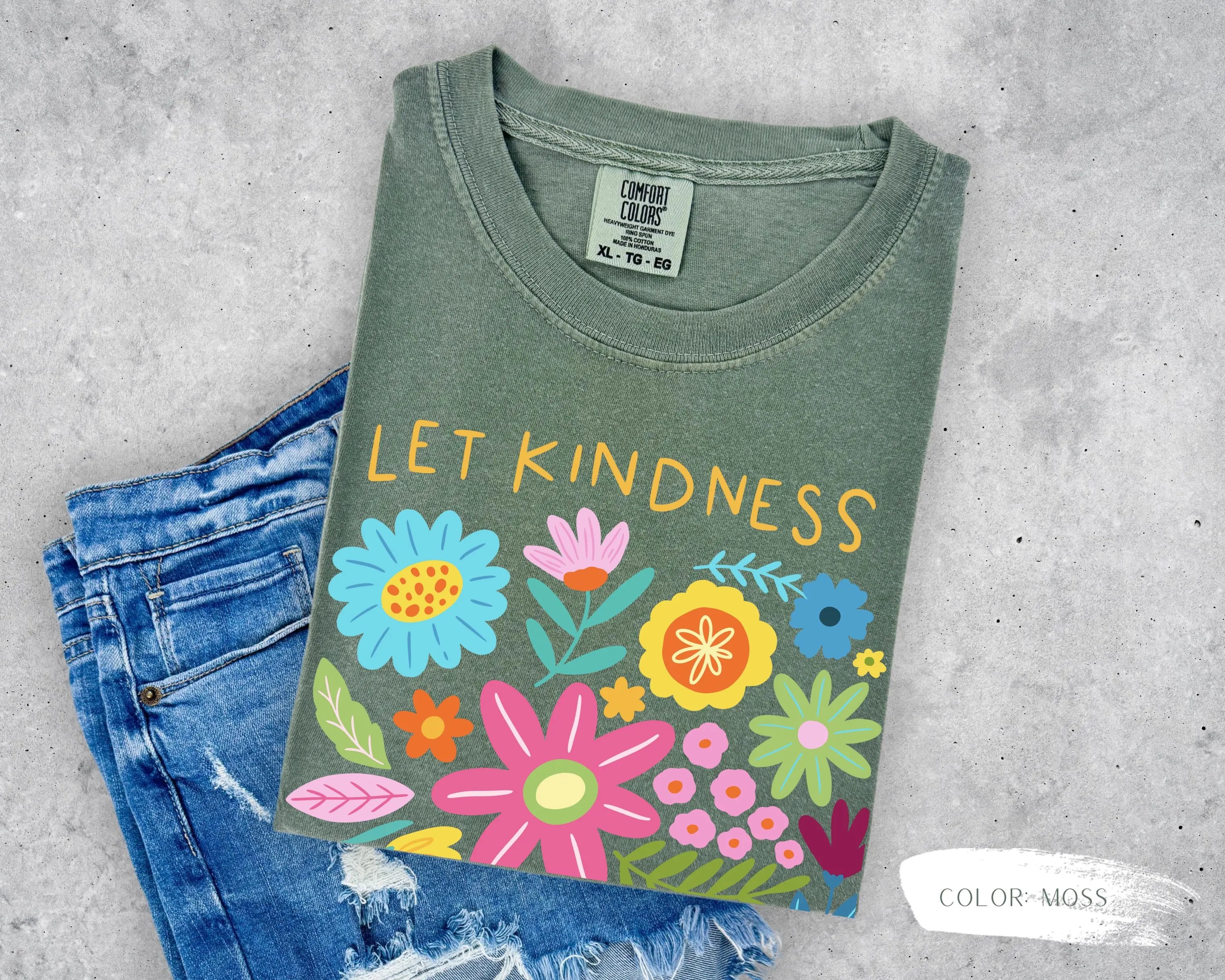 Let Kindness Bloom T-Shirt