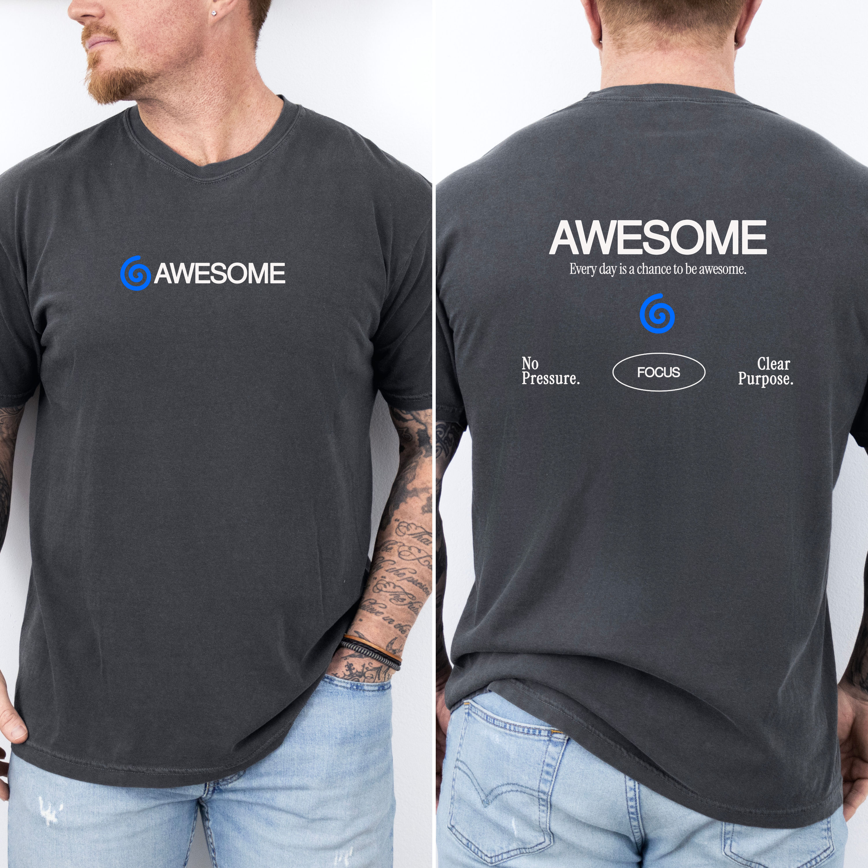 Awesome Motivational Shirt