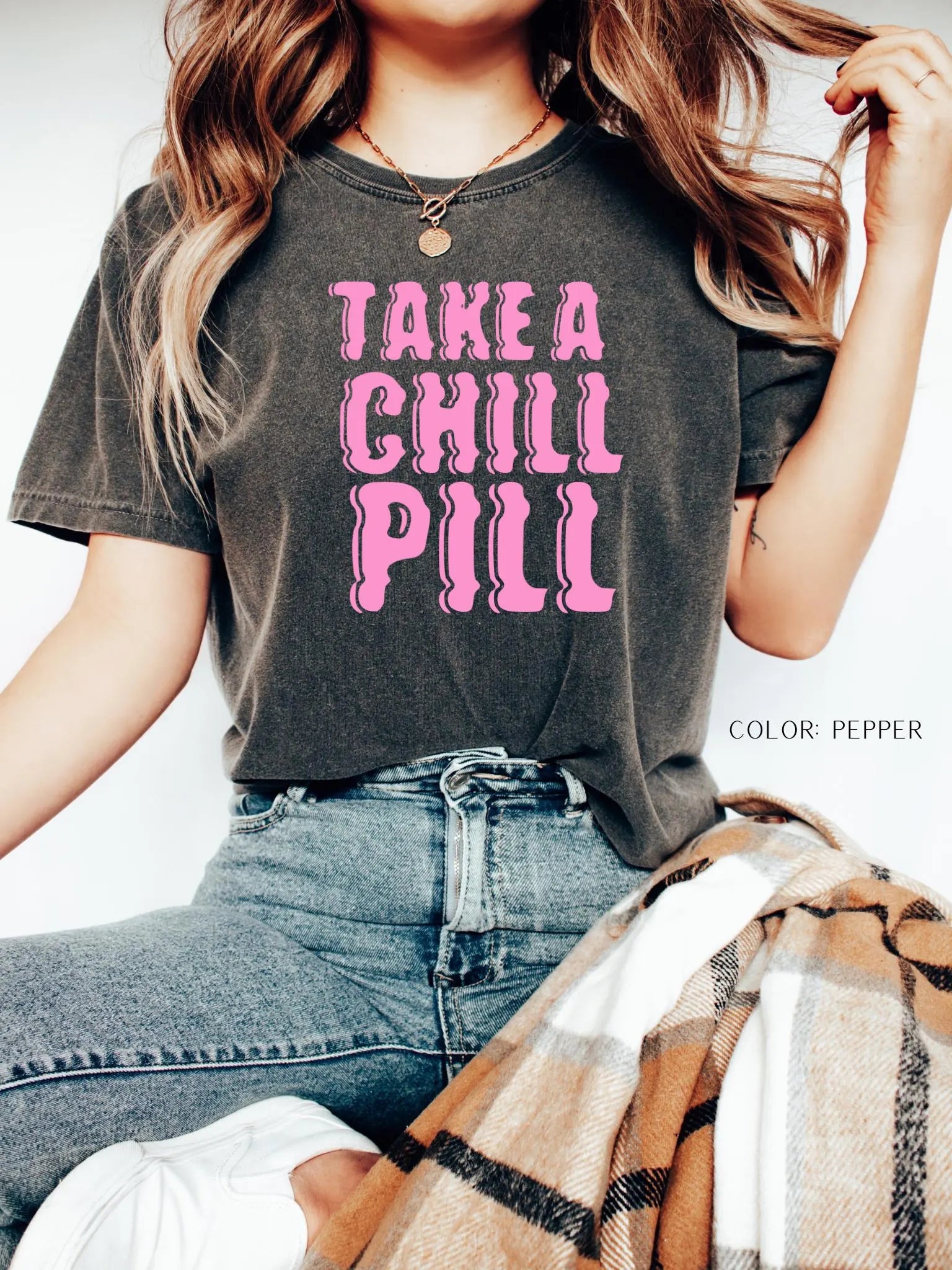 Take A Chill Pill T-Shirt