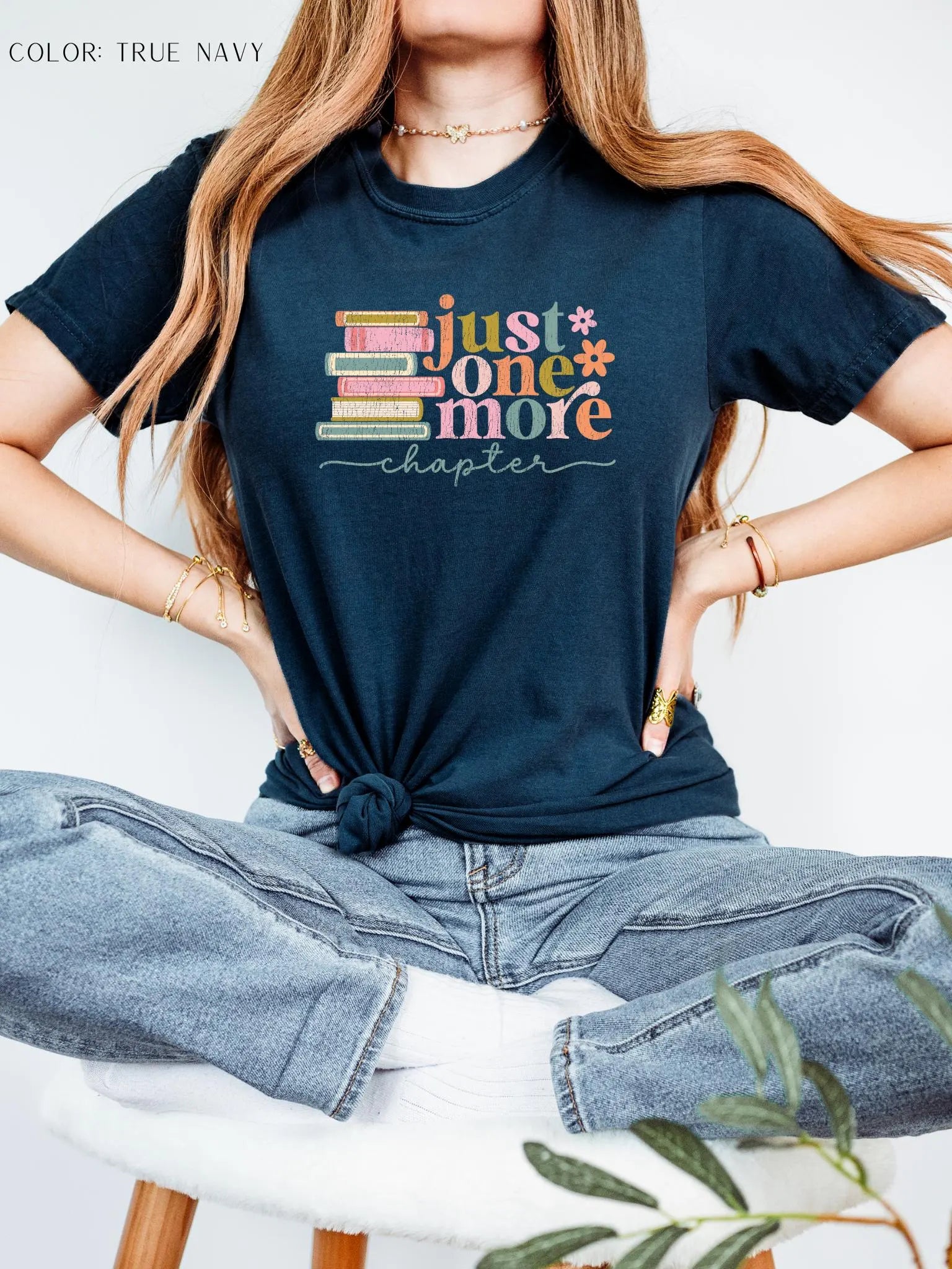Just One More Chapter T-Shirt